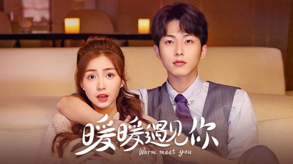 Ấm Áp Gặp Gỡ Em-Warm Meet You