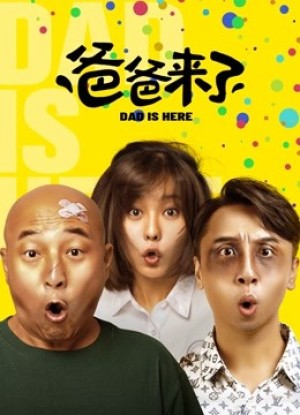 Ba Đến Rồi-Dad Is Here