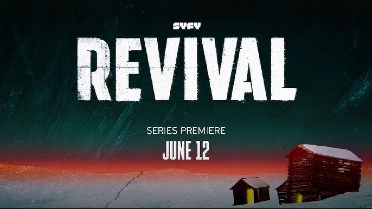 Hồi Sinh (Phần 1) - Revival (Season 1)