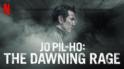 Jo Pil-Ho: Cơn Cuồng Nộ Bắt đầu Jo Pil-ho: The Dawning Rage