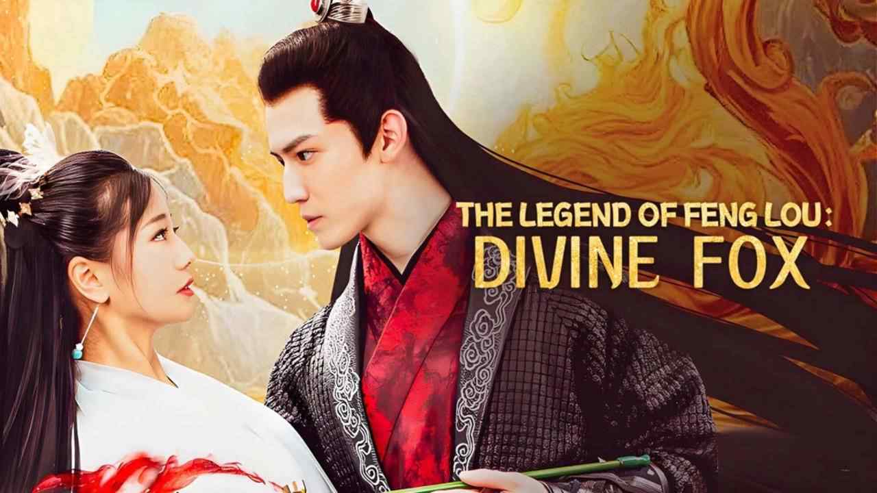 Phượng Lâu Truyện Truyền Thuyết Linh Hồ Fenglou Chronicles: Tale Of The Spirit Fox