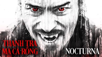 Thanh Tra Ma Cà Rồng-Nocturna